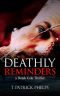 [Derek Cole 06] • Deathly Reminders